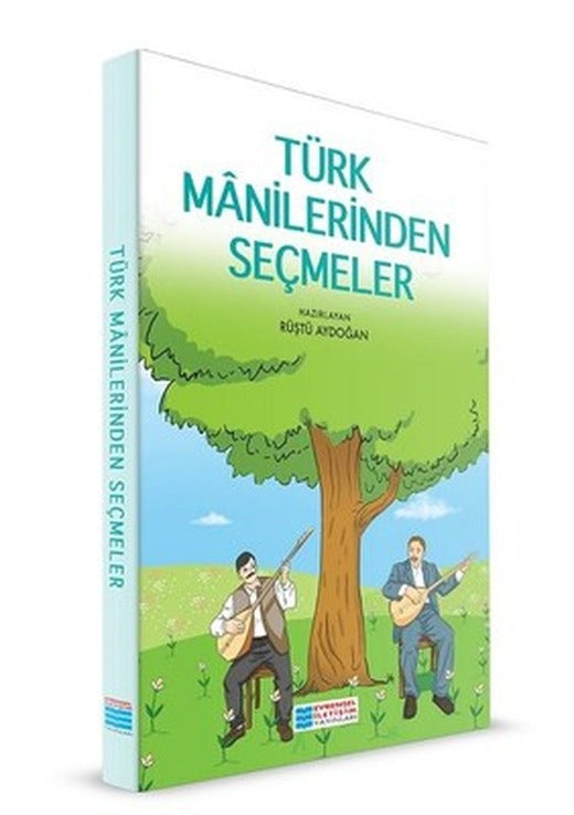 Türk Manilerinden Seçmeler | Evrensel İletişim Yayınları