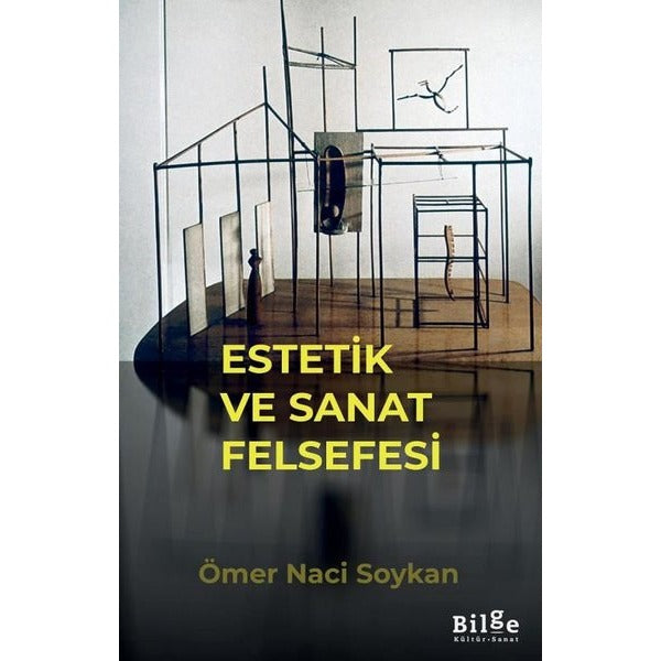 Estetik ve Sanat Felsefesi | Bilge Kültür Sanat (İnce Kapak)