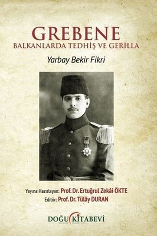 Grebene: Balkanlarda Tedhiş ve Gerilla | Doğu Kitabevi