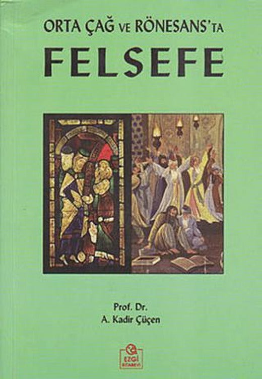Orta Çağ ve Rönesans’ta Felsefe