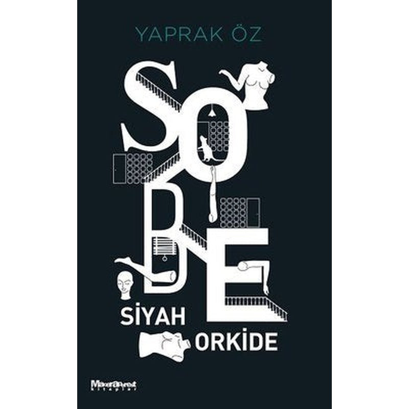 Sobe Siyah Orkide | Maceraperest Kitaplar