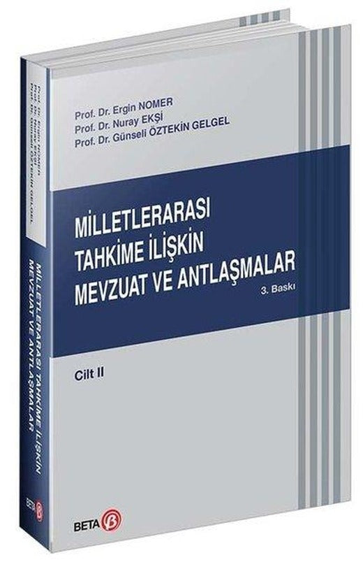 Milletlerarası Tahkime İlişkin Mevzuat ve Antlaşmalar Cilt: 2 | Beta Yayınları (Ciltli)