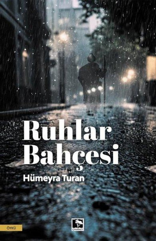 Ruhlar Bahçesi | Çınaraltı Yayınları (İnce Kapak)