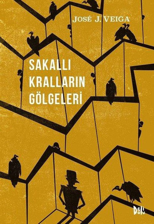 Sakallı Kralların Gölgeleri | DeliDolu (İnce Kapak)