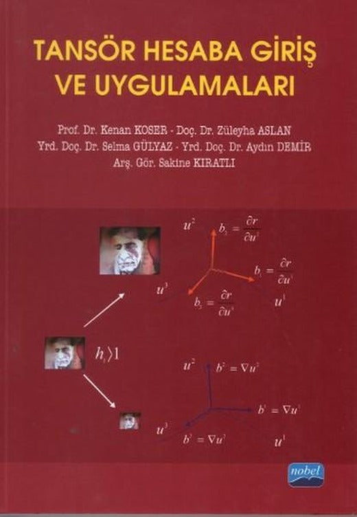 Tansör Hesaba Giriş ve Uygulamaları | Nobel Akademik Yayıncılık (İnce Kapak)