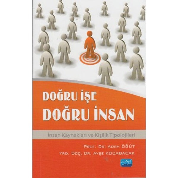 Doğru İşe Doğru İnsan | Nobel Akademik Yayıncılık (İnce Kapak)