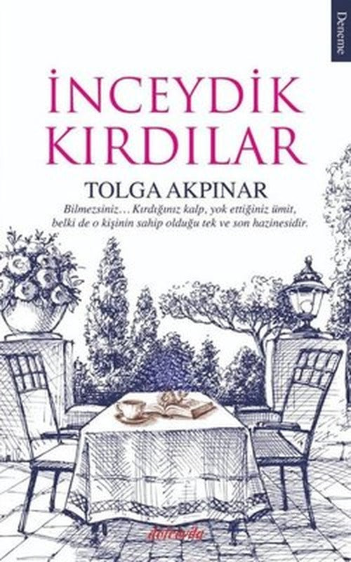 İnceydik Kırdılar | Dolce Vita