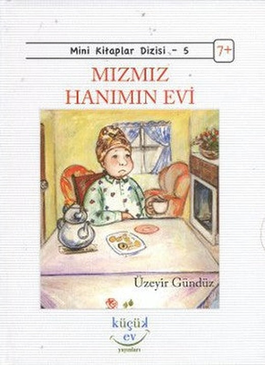 Mızmız Hanımın Evi | Küçük Ev Yayınları