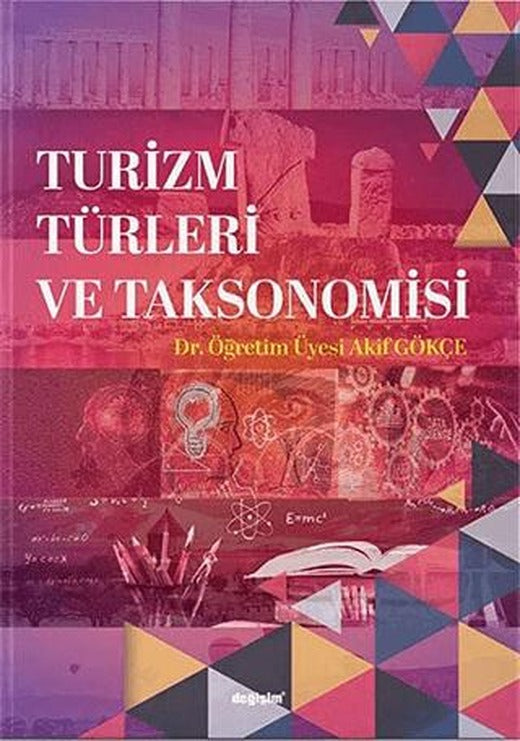 Turizm Türleri ve Taksonomisi | Değişim Yayınları (Ciltsiz)