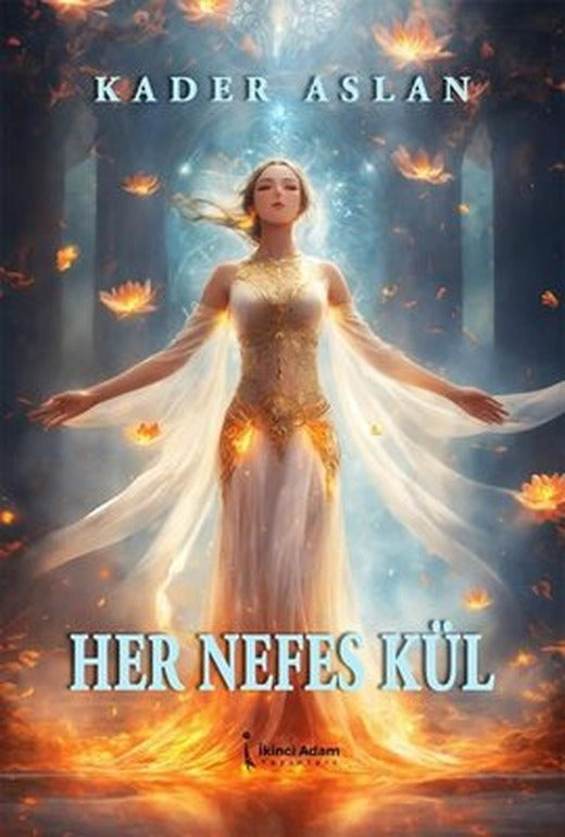 Her Nefes Kül | İkinci Adam Yayınları (İnce Kapak )