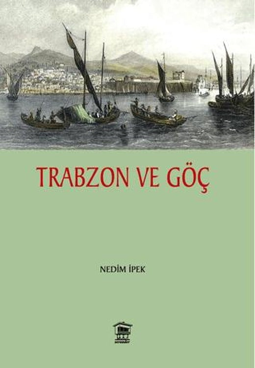 Trabzon ve Göç | Serander Yayınları (Ciltsiz)