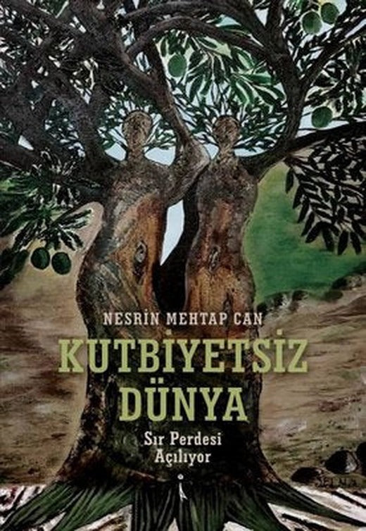 Kutbiyetsiz Dünya - Sır Perdesi Açılıyor | İkinci Adam Yayınları