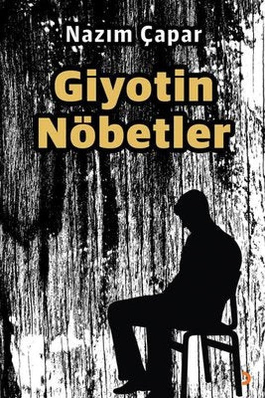 Giyotin Nöbetler | Cinius (İnce Kapak)