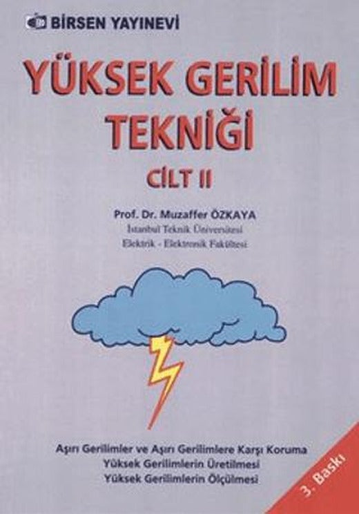 Yüksek Gerilim Tekniği Cilt: 2