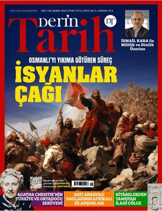 Derin Tarih Dergisi Sayı: 143 - Şubat 2024 | Derin Tarih Dergisi (Ciltsiz)