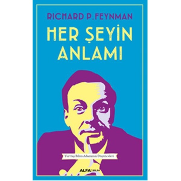 Her Şeyin Anlamı