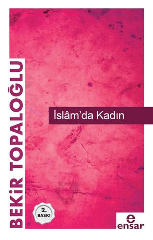 İslam’da Kadın | Ensar Neşriyat (Ciltsiz)