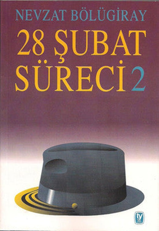 28 Şubat Süreci 2 | Tekin Yayınevi