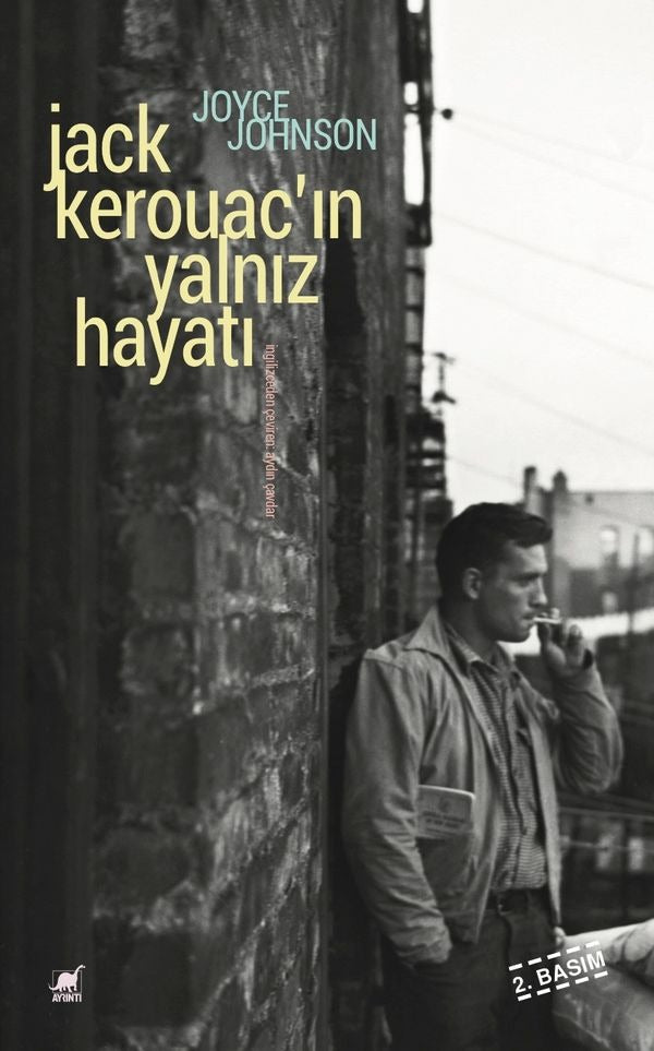 Jack Kerouac'ın Yalnız Hayatı | Ayrıntı Yayınları