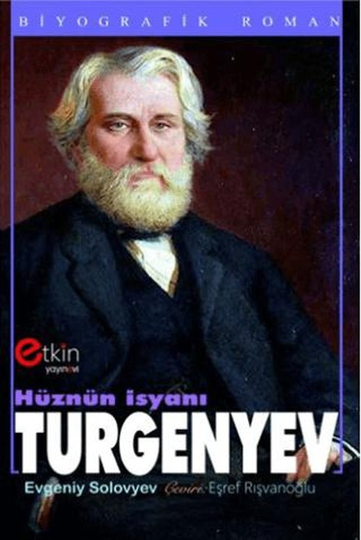 Hüznün İsyanı Turgenyev