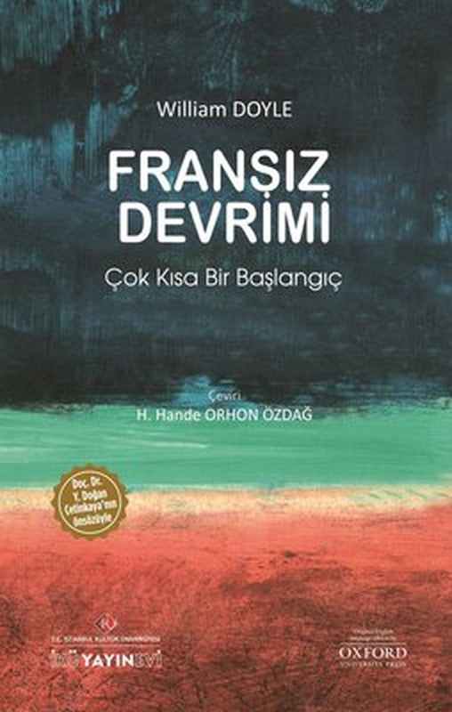 Fransız Devrimi: Çok Kısa Bir Başlangıç | İstanbul Kültür Üniversitesi