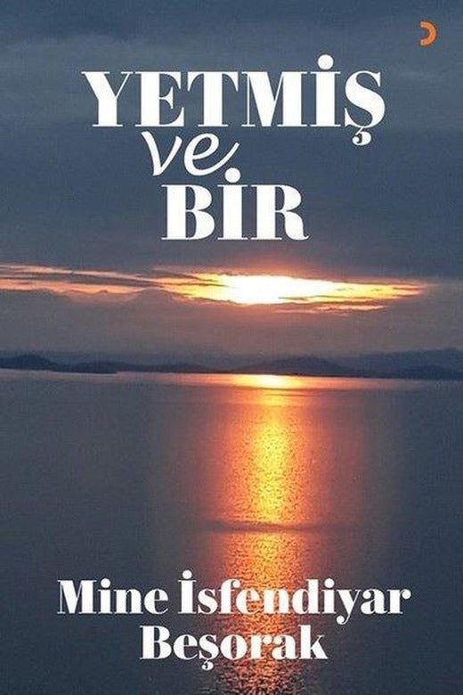 Yetmiş ve Bir