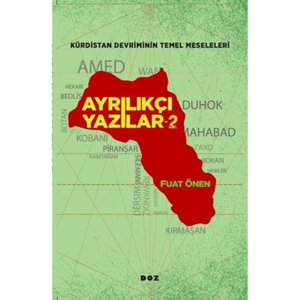 Ayrılıkçı Yazılar 2 | Doz (İnce Kapak)
