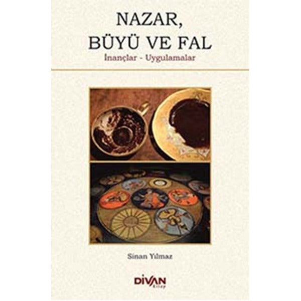 Nazar Büyü ve Fal