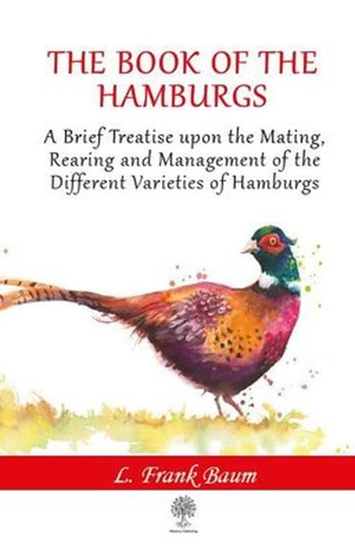 The Book of the Hamburgs | Platanus Publishing