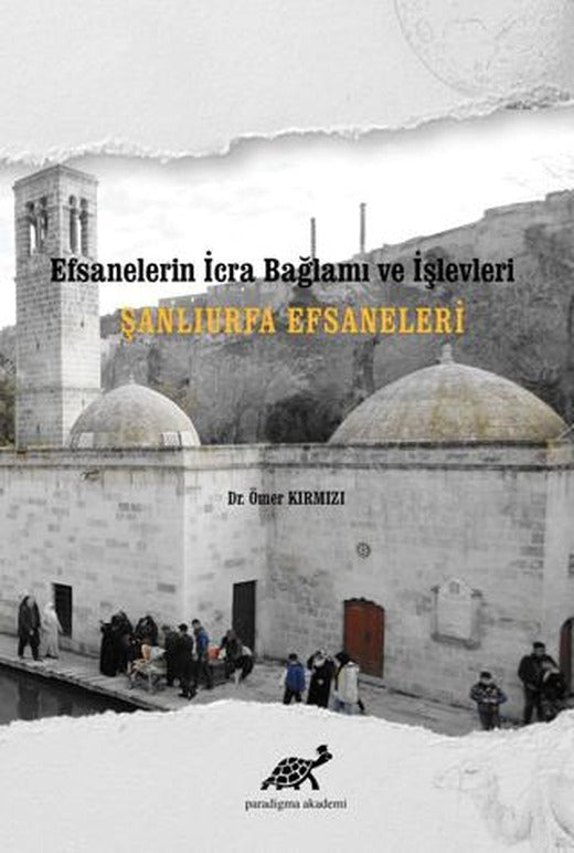 Şanlıurfa Efsaneleri