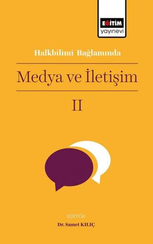 Halkbilimi Bağlamında Medya ve İletişim II | Eğitim Yayınevi - Bilimsel Eserler (Ciltsiz)
