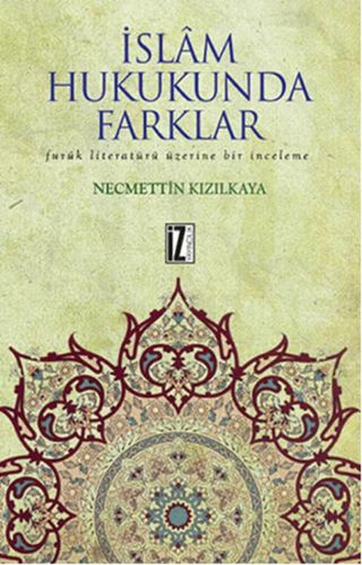 İslam Hukukunda Farklar | İz Yayıncılık (Ciltsiz)