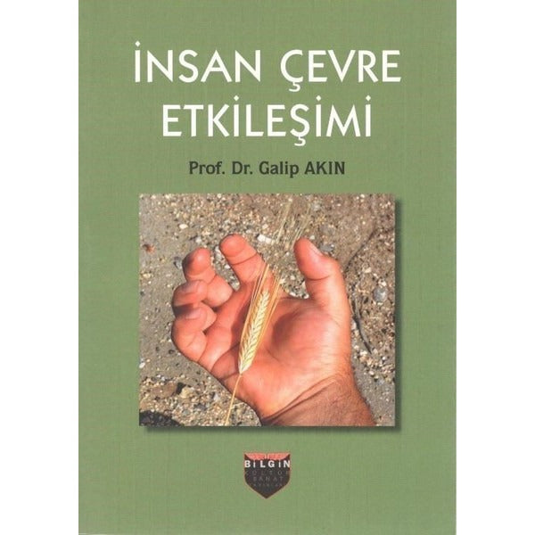 İnsan Çevre Etkileşimi | Bilgin Kültür Sanat