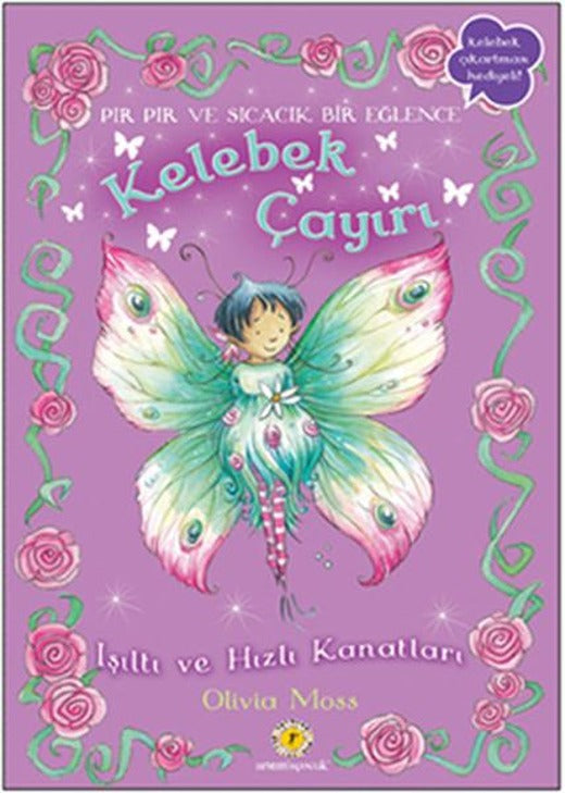 Kelebek Çayırı 2 - Işıltı ve Hızlı Kanatları | Artemis Yayınları - Çocuk Dizisi (İnce Kapak)