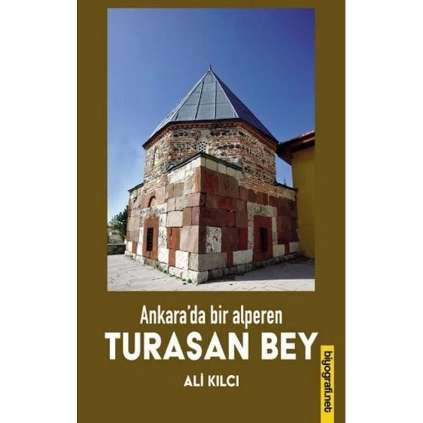 Ankara'da Bir Alperen Turasan Bey