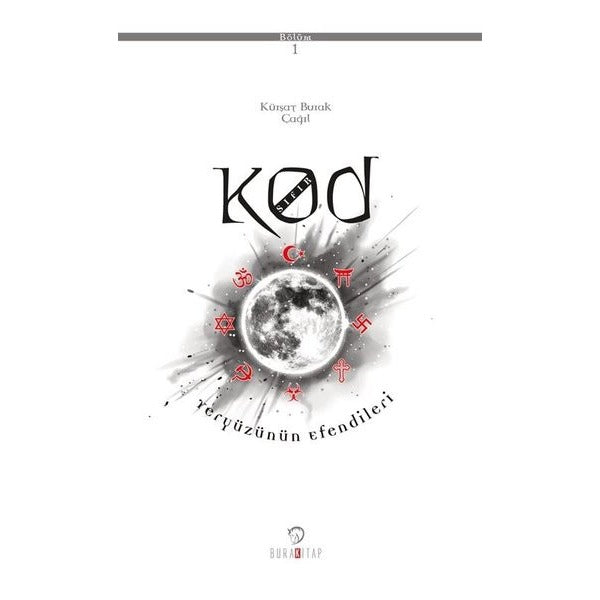 Kod Sıfır 1. Bölüm - Yeryüzünün Efendileri