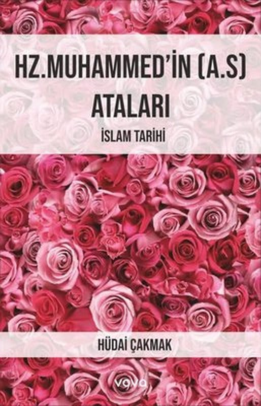 Hz.Muhammed'in (A.s) Ataları | Vova Yayınları (İnce Kapak )