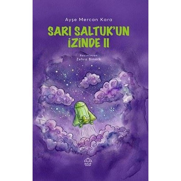 Sarı Saltuk'un İzinde 2 | Şule Yayınları (İnce Kapak)