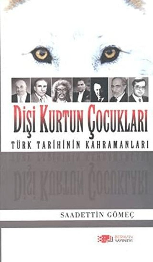 Dişi Kurtun Çocukları | Berikan Yayınevi (Ciltsiz)