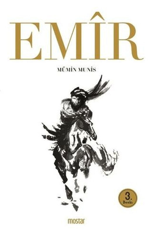Emir | Mostar Yayınları (Ciltsiz)