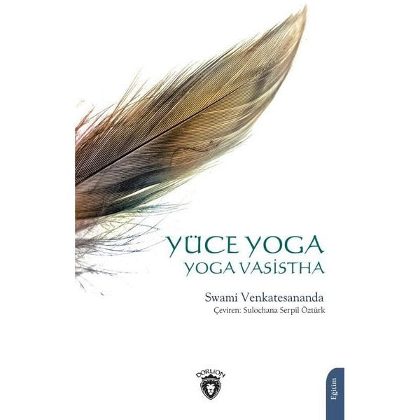 Yüce Yoga- Yoga Vasistha | Dorlion Yayınevi