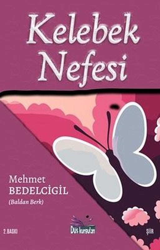 Kelebek Nefesi | Düş Kurguları Yayınları (İnce Kapak)