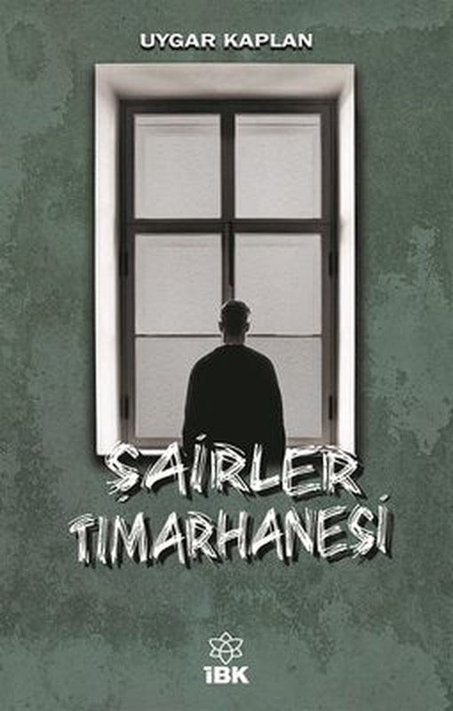 Şairler Tımarhanesi | İBK - İz Bırakan Kalemler