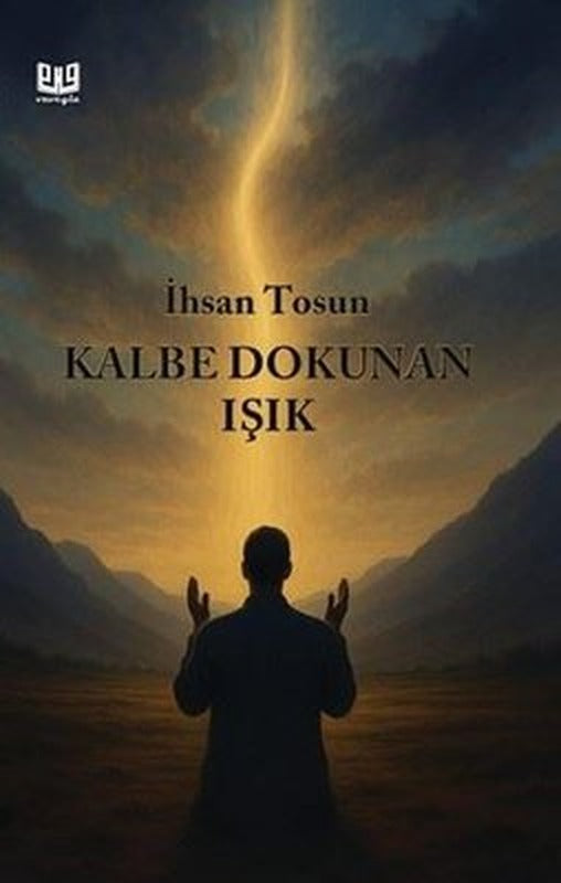 Kalbe Dokunan Işık | Vaveyla (İnce Kapak)