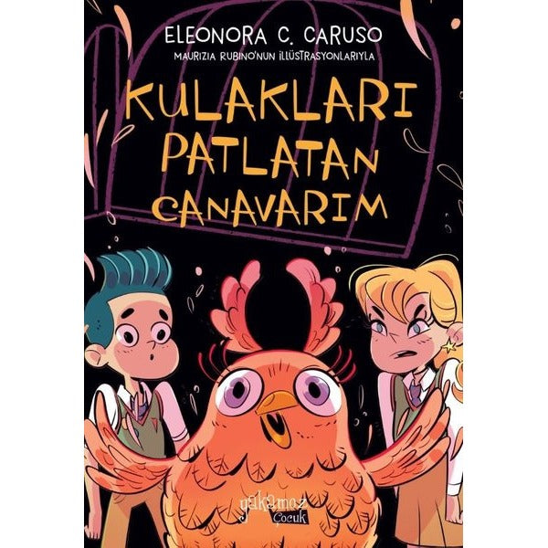 Kulakları Patlatan Canavarım | Yakamoz Yayınları (İnce Kapak)