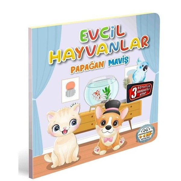 Evcil Hayvanlar - Papağan Maviş - 3 Boyutlu Hareketli Kitap | 0-6 Yaş Yayınları (İnce Kapak)