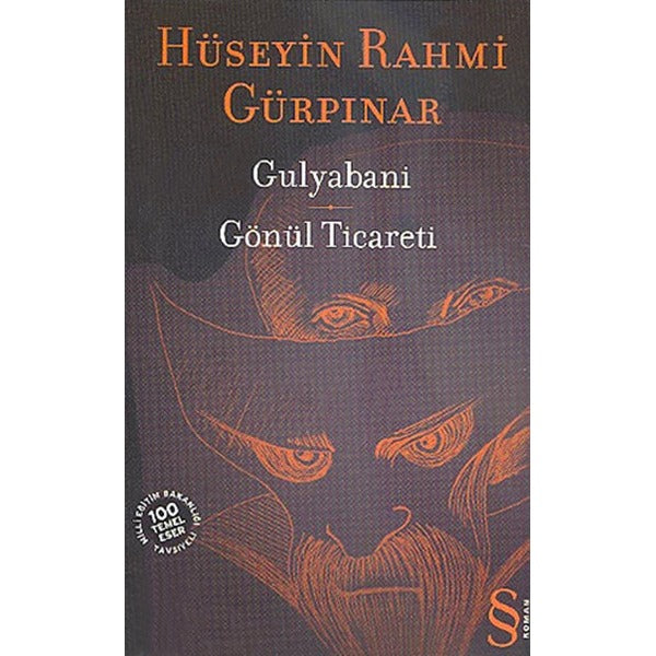 Gulyabani - Gönül Ticareti