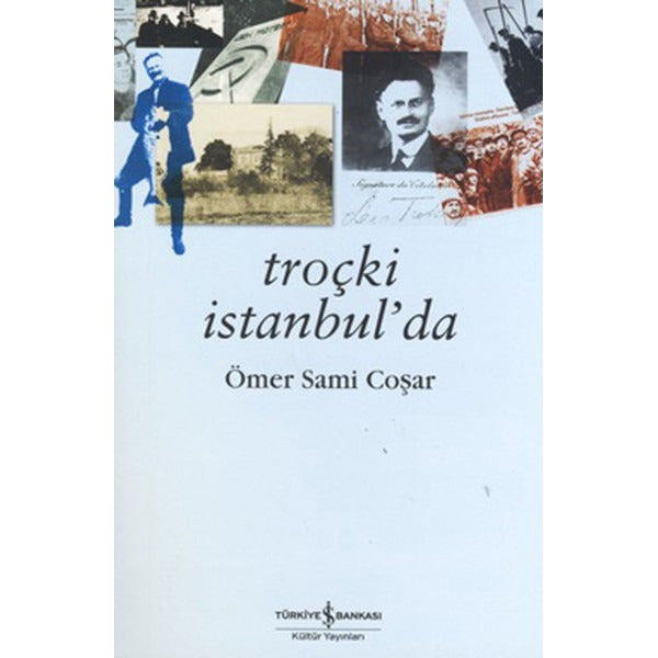Troçki İstanbulda | İş Bankası Kültür Yayınları