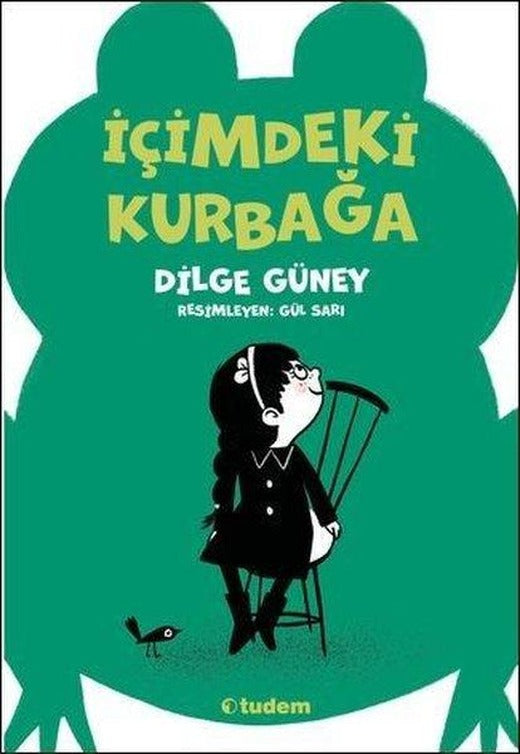 İçimdeki Kurbağa | Tudem Yayınları (İnce Kapak)