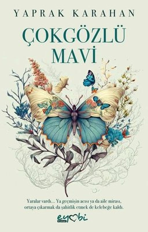 Çokgözlü Mavi | Eyobi